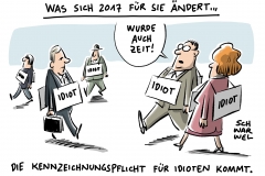 karikatur-schwarwel-neues-jahr-vorsaetze- 2017-rente-kindergeld-steuer-steuern-idiot-idioten-idiotie